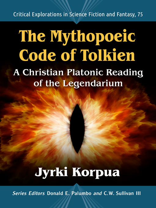 Title details for The Mythopoeic Code of Tolkien by Jyrki Korpua - Available